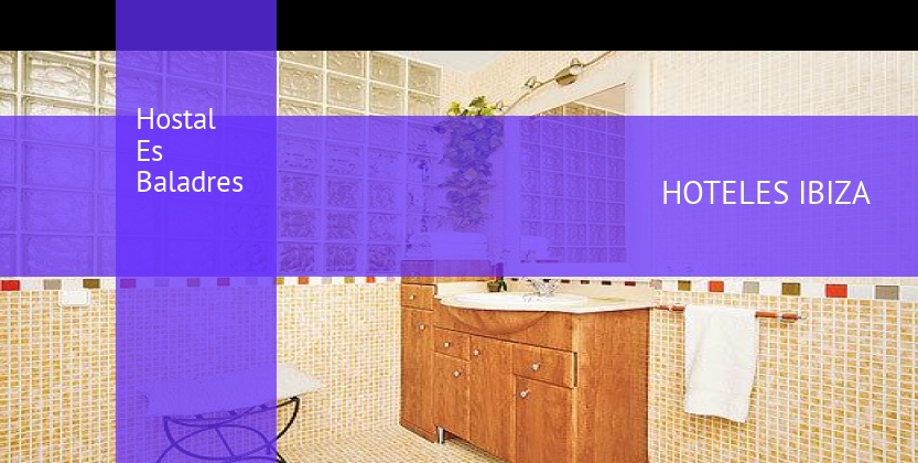 Hostal Es Baladres barato
