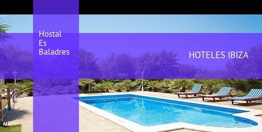 Hostal Es Baladres baratos