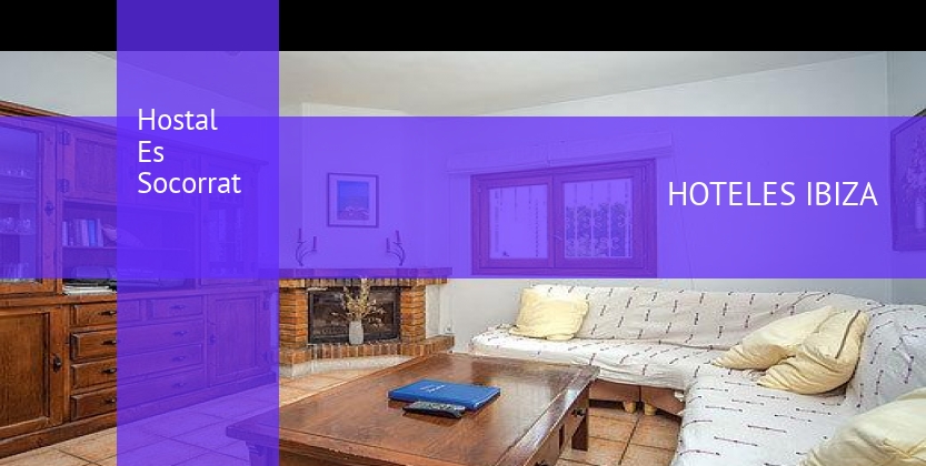 Hostal Es Socorrat barato