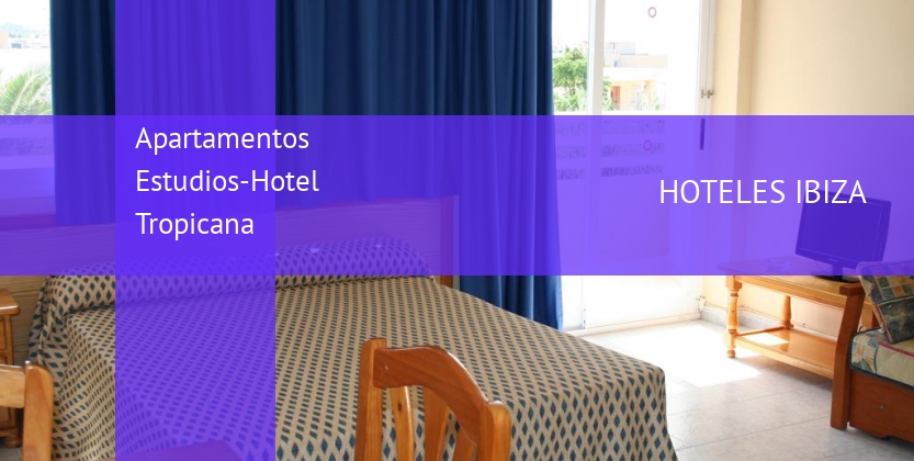 Apartamentos Estudios-Hotel Tropicana baratos