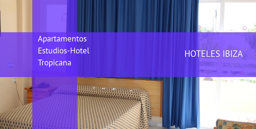 Apartamentos Estudios-Hotel Tropicana booking