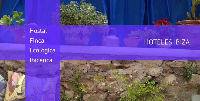 Hostal Finca Ecológica Ibicenca barato