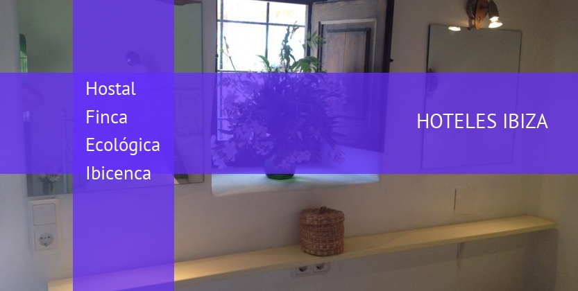 Hostal Finca Ecológica Ibicenca baratos