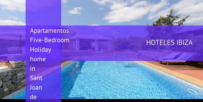 Apartamentos Five-Bedroom Holiday home in Sant Joan de Labritja / San Juan barato