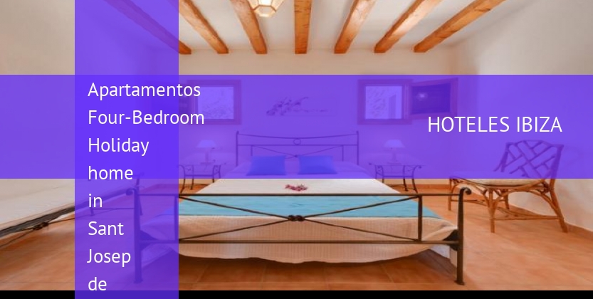 Apartamentos Four-Bedroom Holiday home in Sant Josep de Sa Talaia with Pool II baratos