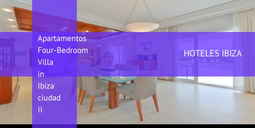 Apartamentos Four-Bedroom Villa in Ibiza ciudad II baratos