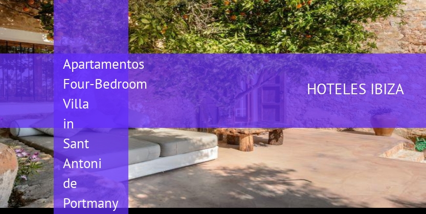 Apartamentos Four-Bedroom Villa in Sant Antoni de Portmany / San Antonio with Valley baratos