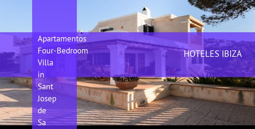 Apartamentos Four-Bedroom Villa in Sant Josep de Sa Talaia with Terrace II booking