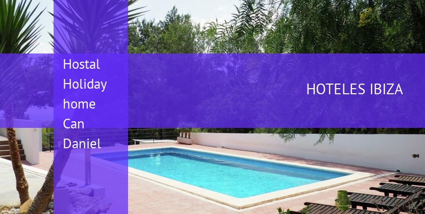 Hostal Holiday home Can Daniel barato