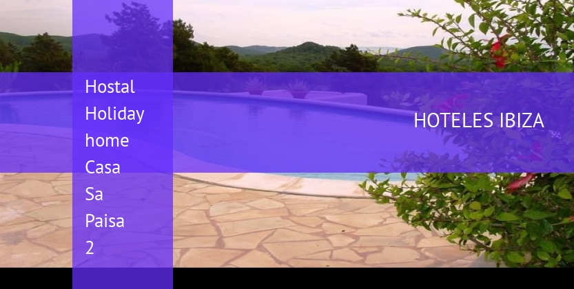 Hostal Holiday home Casa Sa Paisa 2 baratos