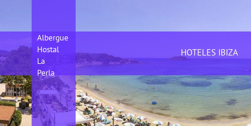 Albergue Hostal La Perla booking