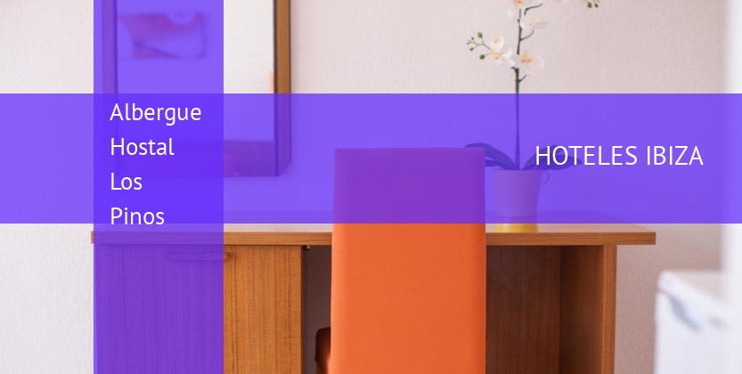 Albergue Hostal Los Pinos booking