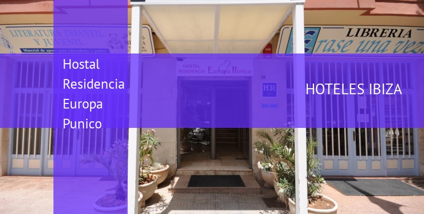 Hostal Hostal Residencia Europa Punico