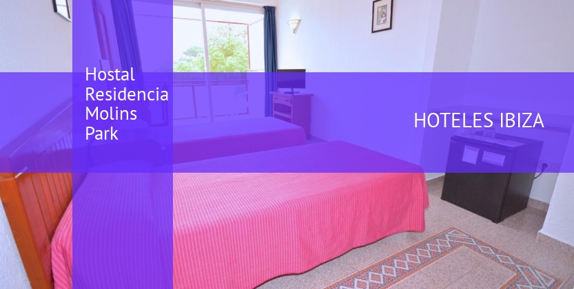 Hostal Residencia Molins Park baratos