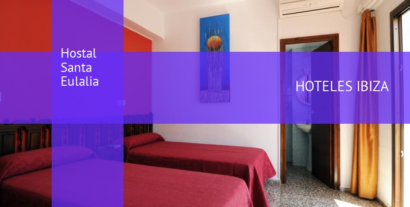 Hostal Santa Eulalia baratos