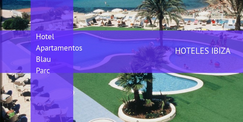 Hotel Apartamentos Blau Parc booking