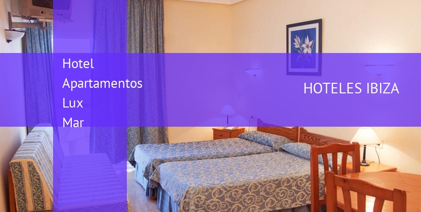 Hotel Apartamentos Lux Mar baratos