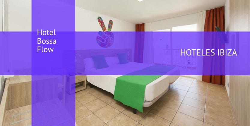 Hotel Bossa Flow baratos
