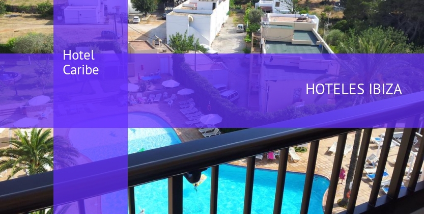 Hotel Caribe barato