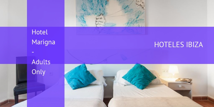 Hotel Marigna - Adults Only barato