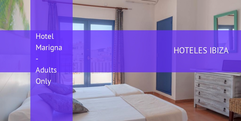 Hotel Marigna - Solo Adultos booking