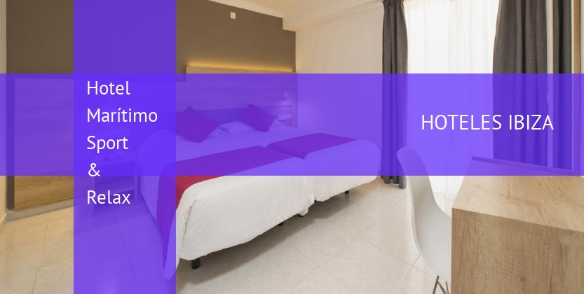 Hotel Marítimo Sport & Relax baratos