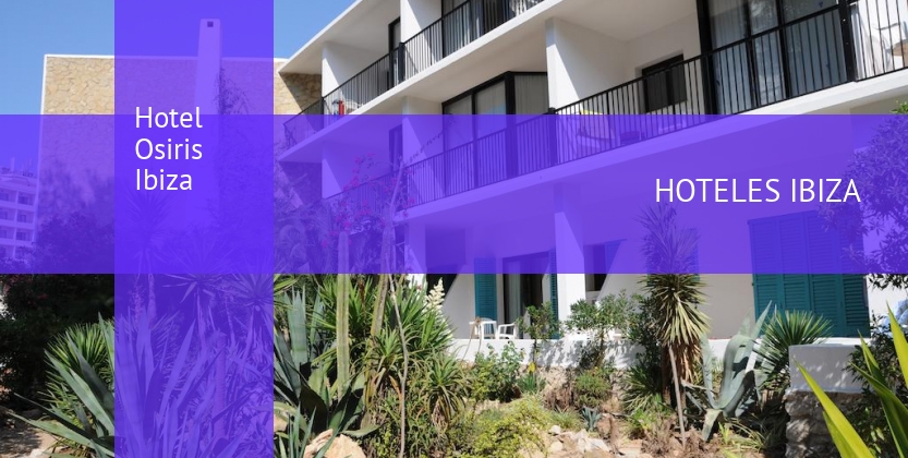 Hotel Osiris Ibiza booking