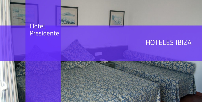 Hotel Presidente barato
