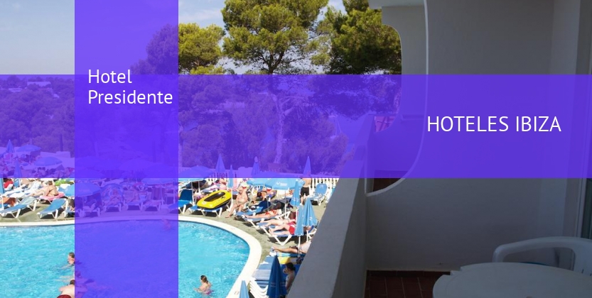 Hotel Presidente baratos