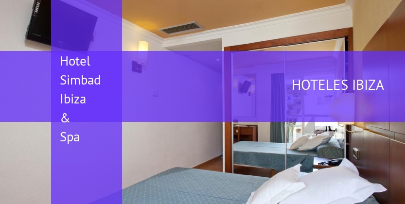 Hotel Simbad Ibiza & Spa booking