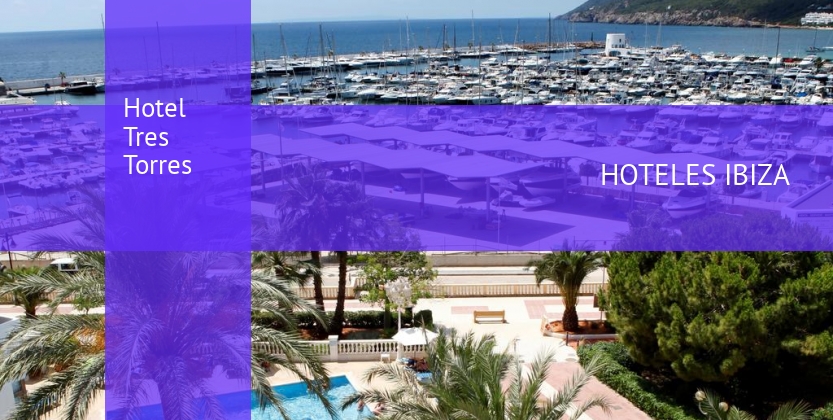 Hotel Tres Torres barato