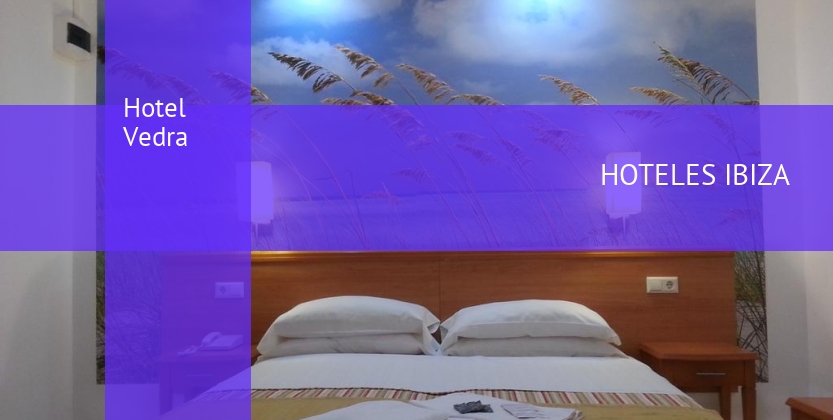 Hotel Vedra barato