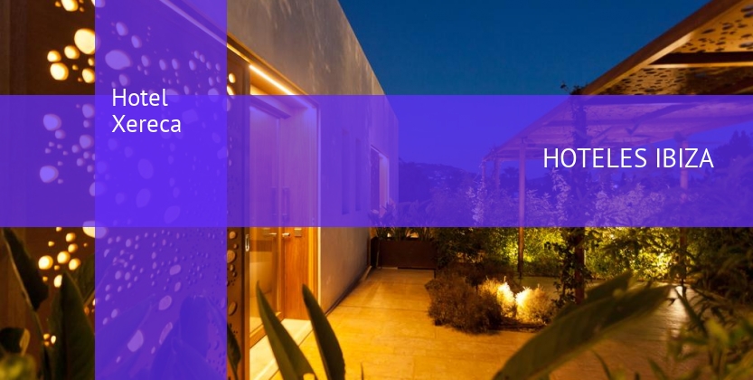 Hotel Xereca baratos