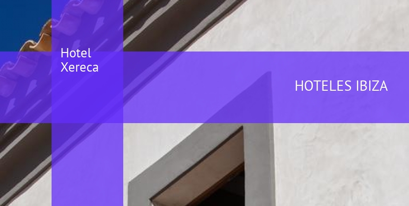 Hotel Xereca booking