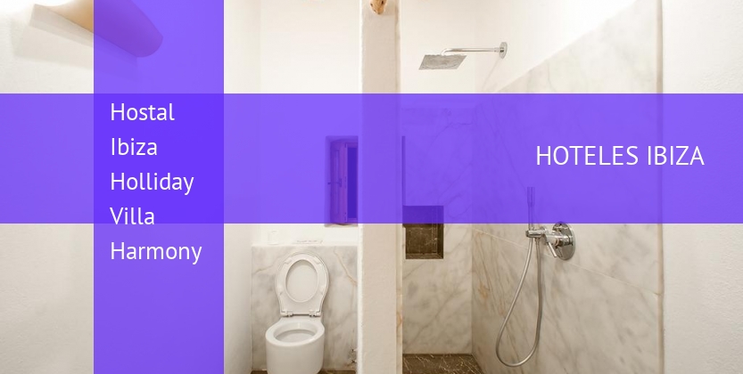Hostal Ibiza Holliday Villa Harmony booking