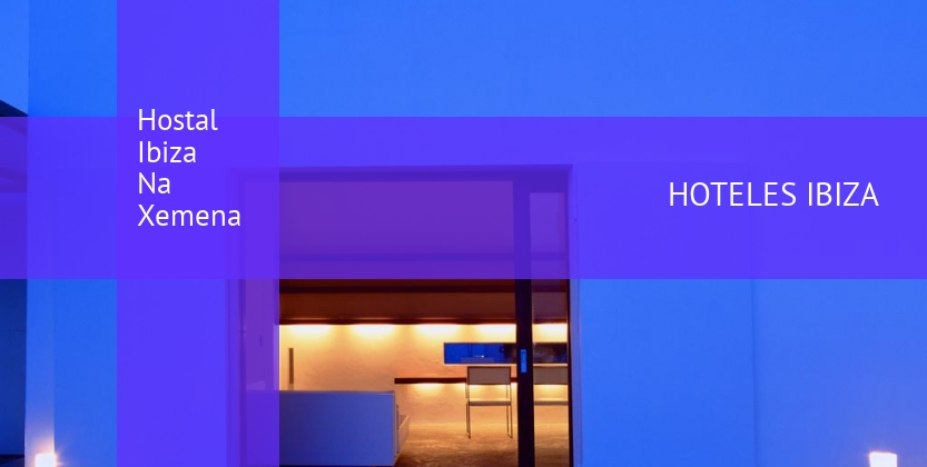 Hostal Ibiza Na Xemena booking