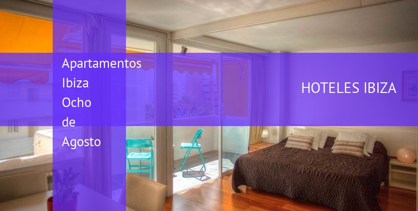 Apartamentos Ibiza Ocho de Agosto booking