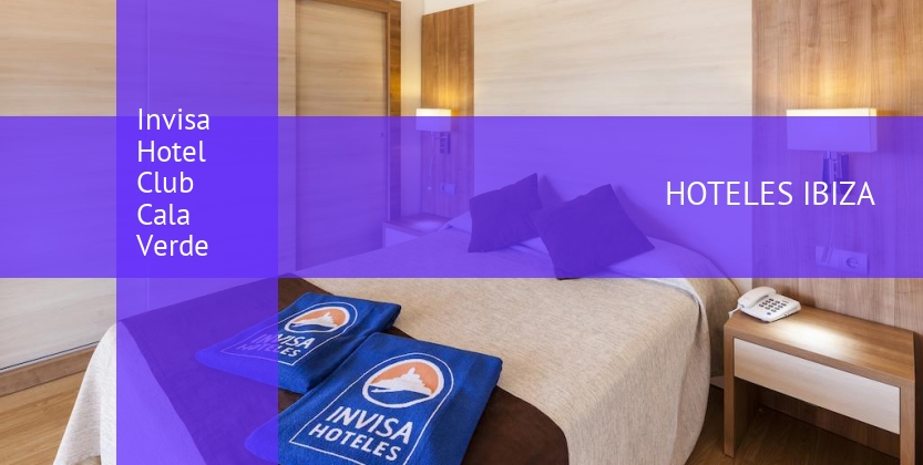 Invisa Hotel Club Cala Verde barato