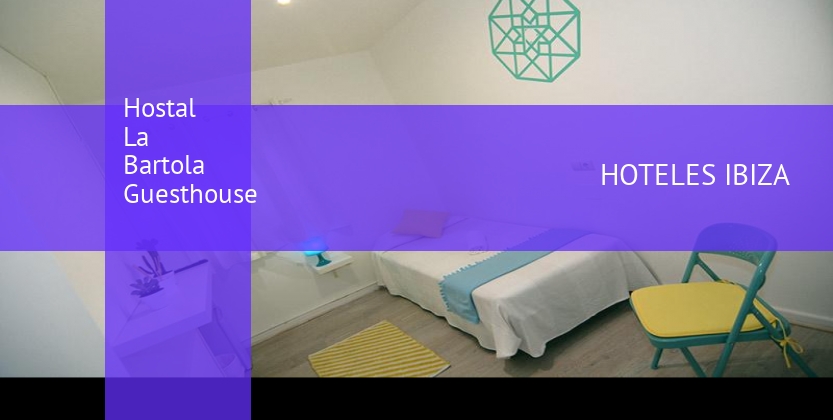 Hostal La Bartola Guesthouse barato