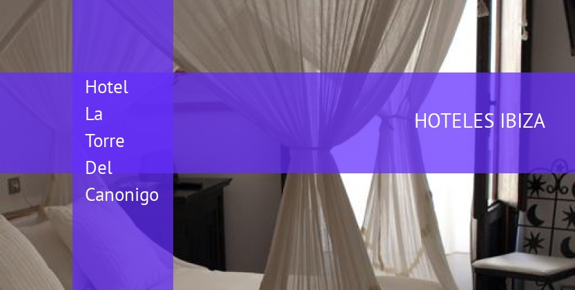 Hotel La Torre Del Canonigo booking