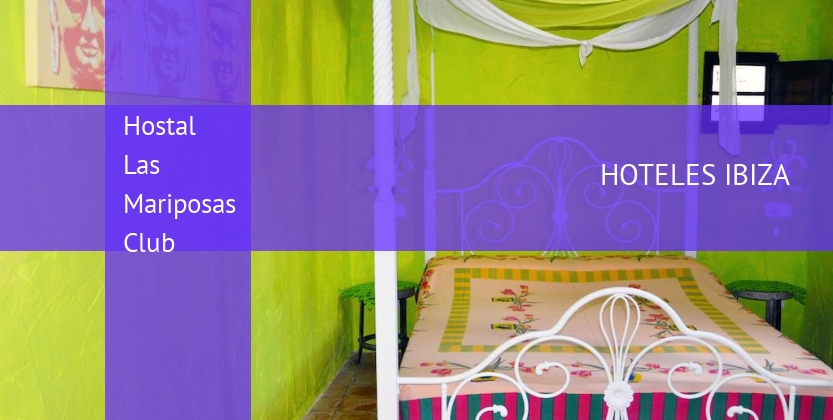 Hostal Las Mariposas Club barato