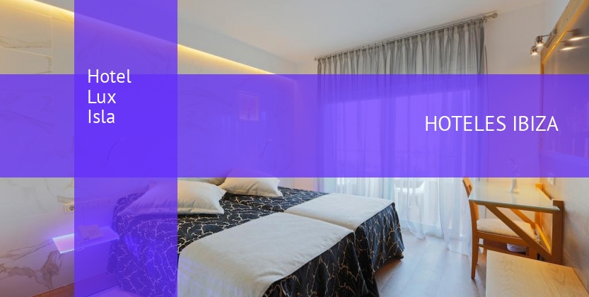 Hotel Lux Isla booking