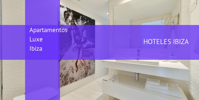 Apartamentos Luxe Ibiza booking