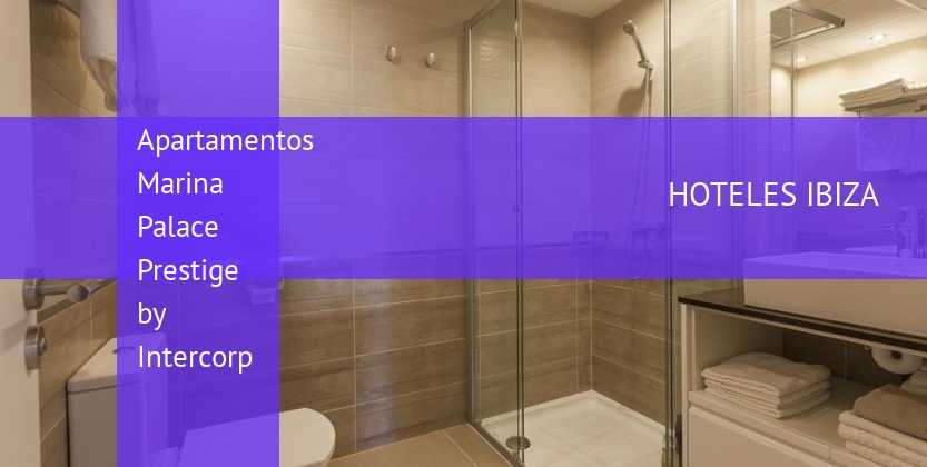 Apartamentos Marina Palace Prestige by Intercorp booking