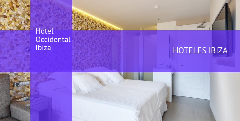 Hotel Occidental Ibiza booking