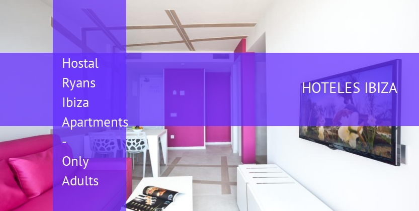 Hostal Ryans Ibiza Apartments - Only Adults baratos