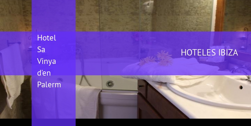 Hotel Sa Vinya d