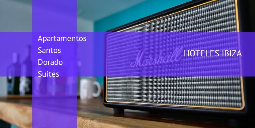 Apartamentos Santos Dorado Suites barato