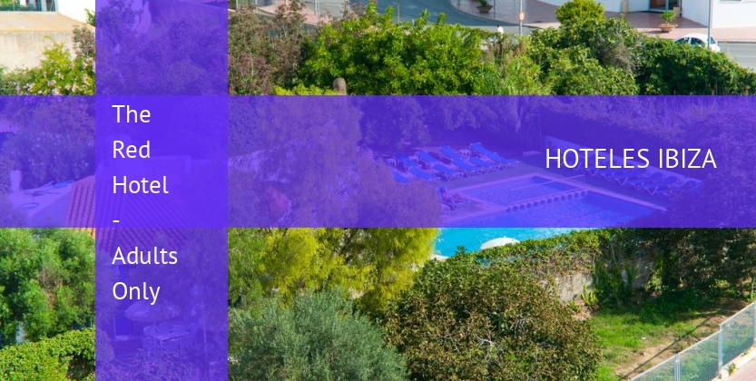 The Red Hotel - Adults Only baratos