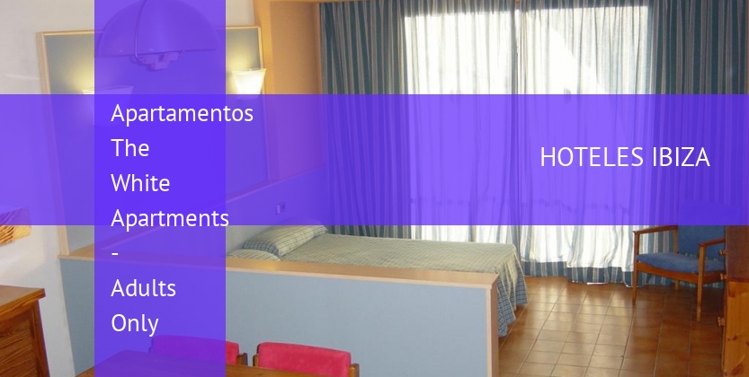 Apartamentos The White Apartments - Adults Only baratos